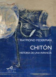 Chiton, historia de una infancia