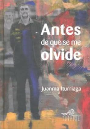 Antes de que se me olvide