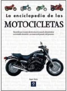 LA ENCICLOPEDIA DE LAS MOTOCICLETAS