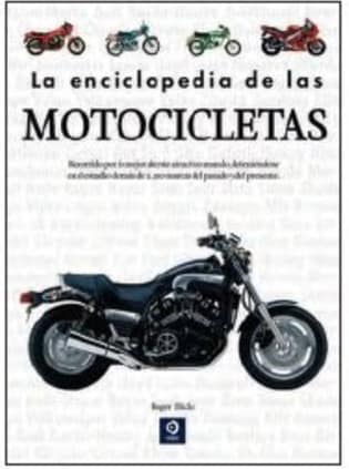 LA ENCICLOPEDIA DE LAS MOTOCICLETAS