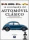 LA ENCICLOPEDIA DEL AUTOMOVIL CLÁSICO
