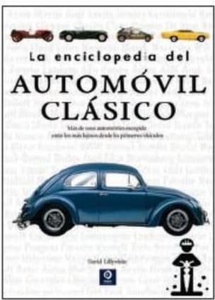 LA ENCICLOPEDIA DEL AUTOMOVIL CLÁSICO