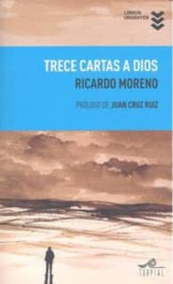 Trece cartas a dios
