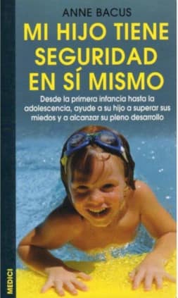 MI HIJO TIENE SEGURIDAD EN SI MISMO