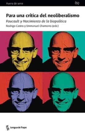 Para una crítica del neoliberalismo