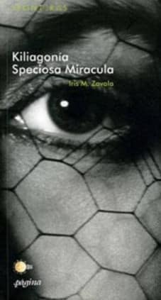 Kiliagonía Speciosa Miracula