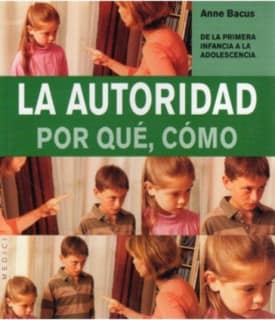 LA AUTORIDAD. POR QUÉ, CÓMO