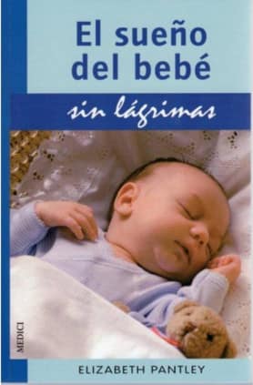 EL SUEÑO DEL BEBE SIN LAGRIMAS