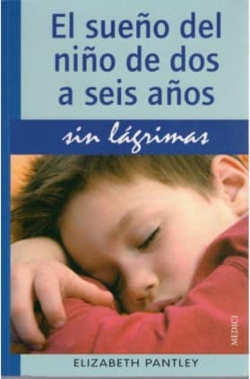 EL SUEÑO DEL NIÑO DE 2 A 6 AÑOS.SIN LAGRIMAS