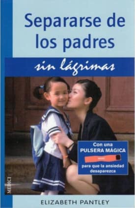 SEPARARSE DE LOS PADRES SIN LAGRIMAS