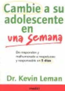CAMBIE A SU ADOLESCENTE EN UNA SEMANA