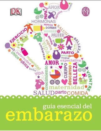 Guía esencial del embarazo