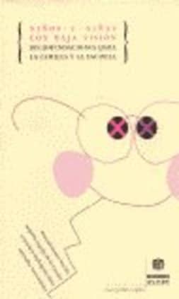 Niños y niñas con baja visión