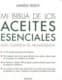 MI BIBLIA DE LOS ACEITES ESENCIALES