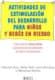 ACTIVIDADES DE ESTIMULACION Y DESARROLLO PARA NIÑOS Y BEBES EN RIESGO