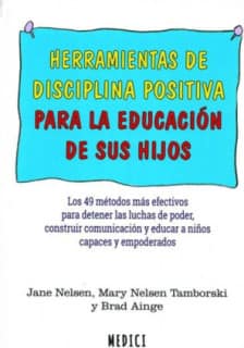 HERRAMIENTAS DE DISCIPLINA POSITIVA PARA
