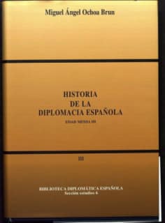 Historia de la diplomacia española: Edad Media III