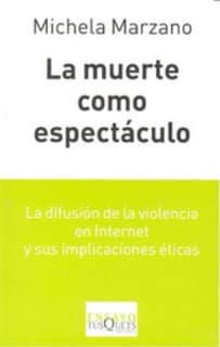 La muerte como espectáculo