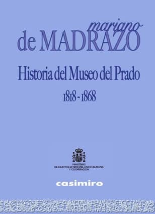 Historia del Museo del Prado 1818-1868