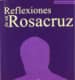 Reflexiones de un Rosacruz