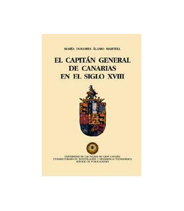 El capitán general de Canarias en el Siglo XVIII