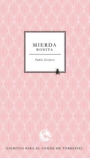 Mierda bonita