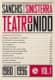 Teatro unido Vol. 1 (1980-1996)