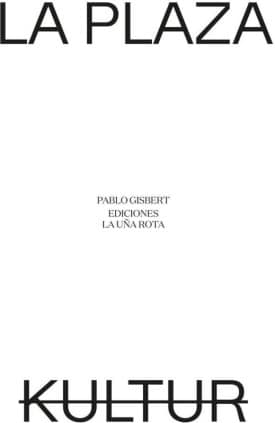 La plaza / Kultur