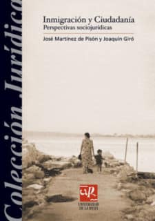 Inmigración y ciudadanía. Perspectivas sociojurídicas