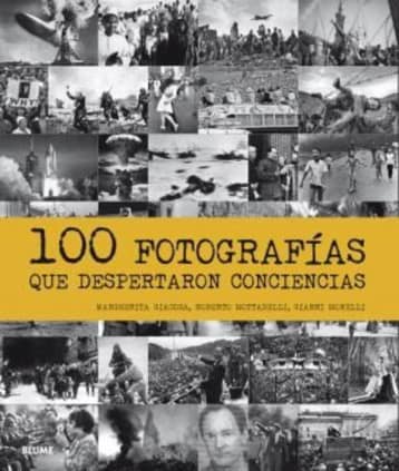 100 fotografías que despertaron conciencias