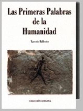 Las primeras palabras de la humanidad