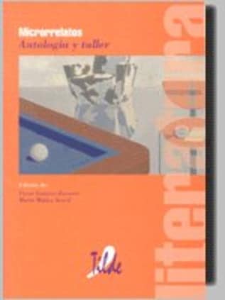 MICRORELATOS. ANTOLOGíA Y TALLER