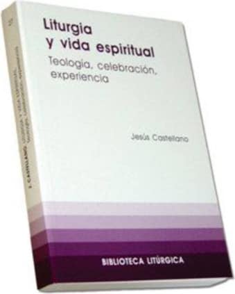Liturgia y vida espiritual