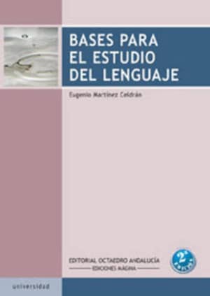 Bases para el estudio del lenguaje