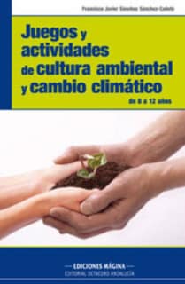 Juegos y actividades de cultura ambiental y cambio climático