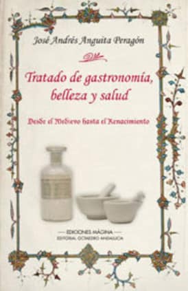 Tratado de gastronomía, belleza y salud