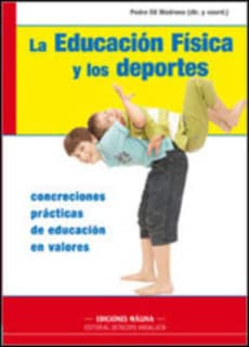 La educación física y los deportes
