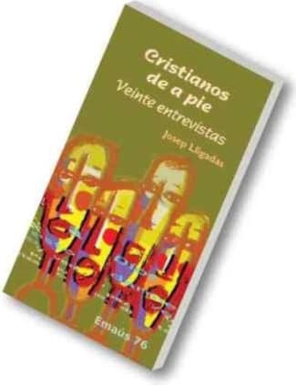 Cristianos de a pie. Veinte entrevistas.