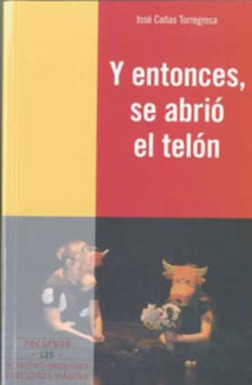 Y entonces, se abrió el telón