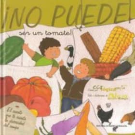 ¡No puede ser un tomate!
