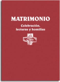 Matrimonio. Celebración, lecturas y homilías