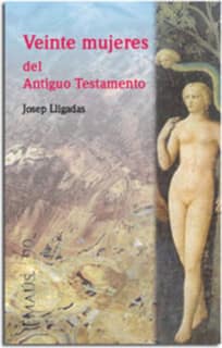 Veinte mujeres del Antiguo Testamento