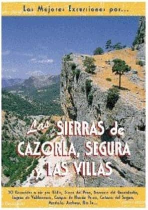 Las sierras de Cazorla, Segura y Las Villas