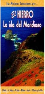 El Hierro. La isla del Meridiano