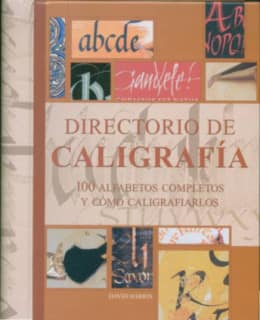 DIRECTORIO DE CALIGRAFIA. 100 ALFABETOS.