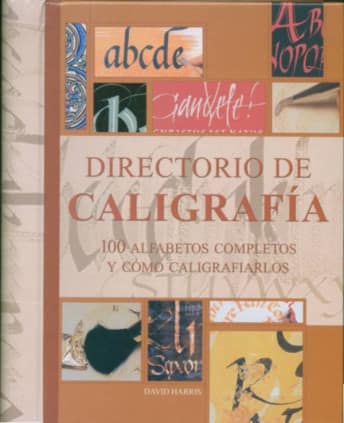 DIRECTORIO DE CALIGRAFIA. 100 ALFABETOS.