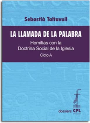 Llamada de la Palabra, La. Ciclo A