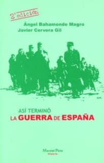 ASÍ TERMINÓ LA GUERRA DE ESPAÑA 2ª edición