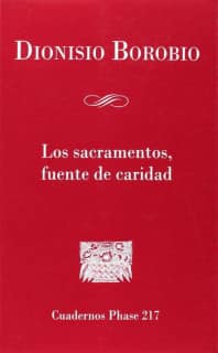 Los sacramentos, fuente de caridad