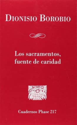 Los sacramentos, fuente de caridad